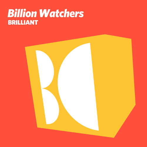 Billion Watchers - Brilliant EP [BALKAN0725]